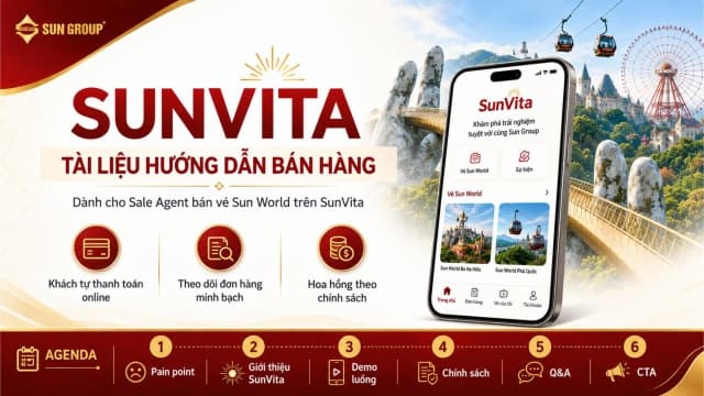 SunVita – Tài liệu hướng dẫn bán vé Sun World dành cho CTV/HDV du lịch
