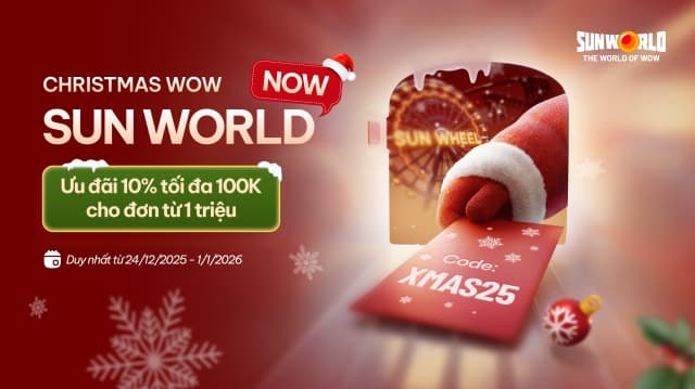 Đón Giáng Sinh diệu kỳ cùng Sun World – Ưu đãi bất ngờ, trải nghiệm đáng nhớ