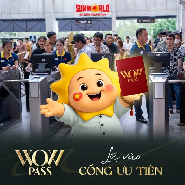 Vé ưu tiên WOW Pass khi đi Núi Bà Đen có gì đặc biệt?