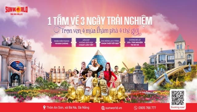 Sun World Ba Na Hills tung chính sách “Một tấm vé, 03 ngày trải nghiệm không giới hạn”