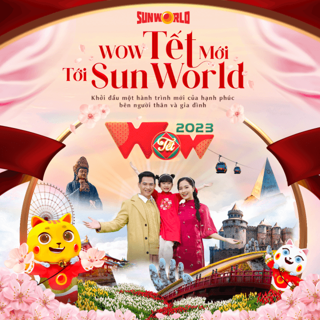 “WOW Tết mới, tới Sun World Ha Long”, đón xuân sang khởi sắc