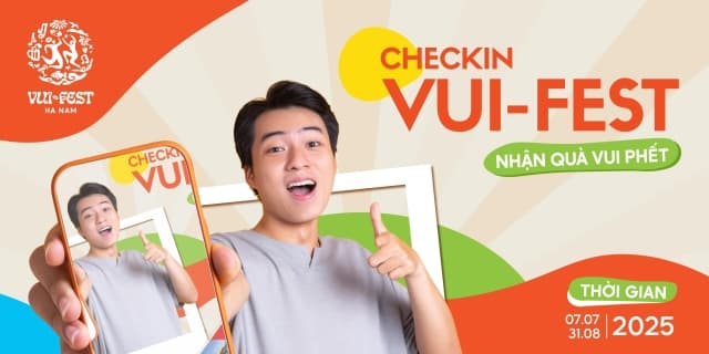 MINIGAME: CHECK-IN VUI-FEST, NHẬN QUÀ VUI PHẾT!