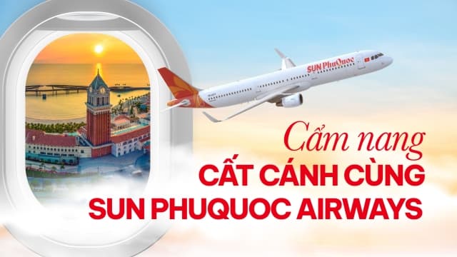 Tất tần tật cẩm nang cất cánh từ 1/11 cùng Sun PhuQuoc Airways cho hành khách